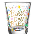 Birthdayshorty Shot Glass | Birthday Babe