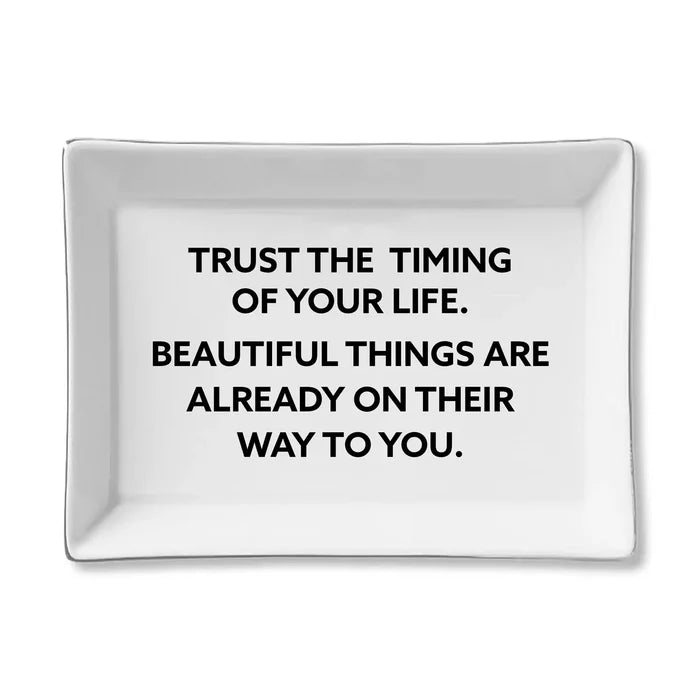 Ceramic Tray - Trust the Timing